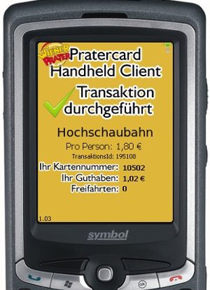 Pratercard-Handheld nach abgeschlossener Transaktion für eine Fahrt